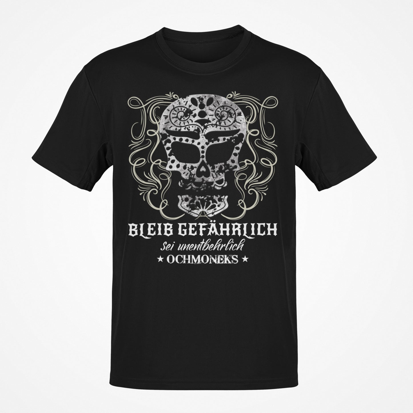 T-Shirt "BLEIB GEFÄHRLICH"